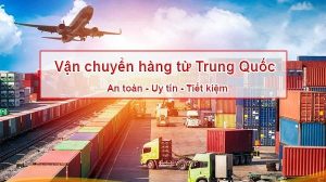 Vân chuyển hàng Trung Quốc về Hồ Chí Minh